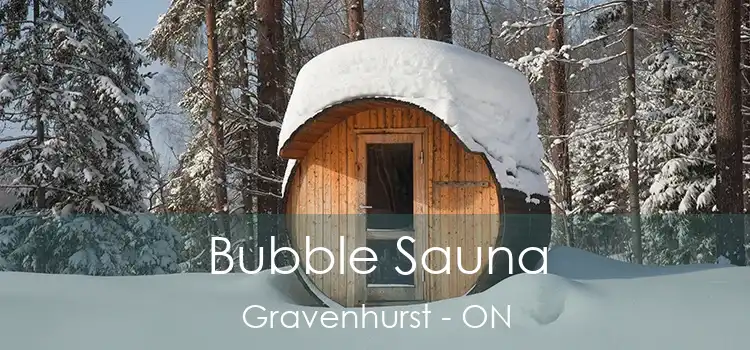  Bubble Sauna Gravenhurst - ON