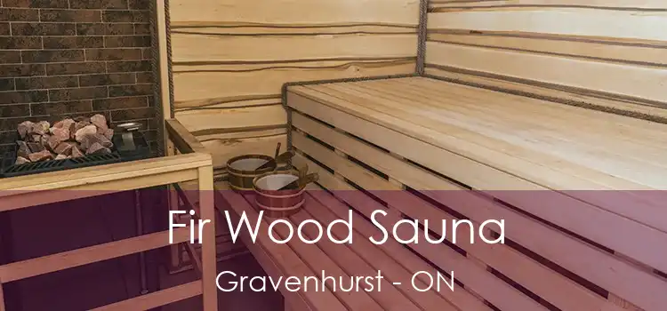  Fir Wood Sauna Gravenhurst - ON