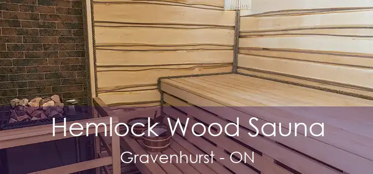  Hemlock Wood Sauna Gravenhurst - ON