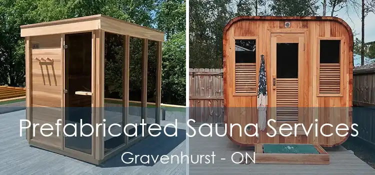  Prefabricated Sauna Services Gravenhurst - ON