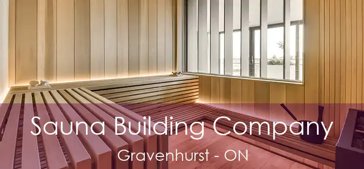  Sauna Building Company Gravenhurst - ON